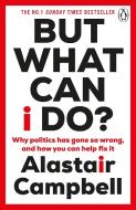 But What Can I Do? di Alastair Campbell edito da Cornerstone