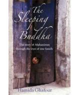 The Sleeping Buddha di Hamida Ghafour edito da Little, Brown Book Group