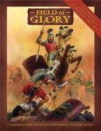 Field Of Glory Rulebook di Richard Bodley-Scott, Simon Hall, Terry Shaw edito da Bloomsbury Publishing Plc