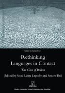 Rethinking Languages in Contact di Anna-Laura Lepschy edito da Taylor & Francis Ltd