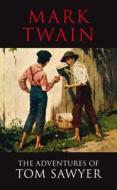The Adventures Of Tom Sawyer di Mark Twain edito da Atlantic Publishing,croxley Green