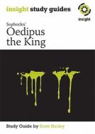 Oedipus the King di Scott Hurley edito da Insight Publications