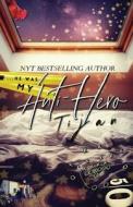My Anti-Hero (Special Edition) di Tijan edito da Pearl Robinson