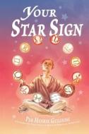 Your Star Sign di Per Henrik Gullfoss edito da Crossed Crow Books