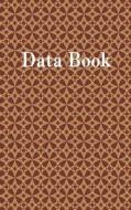 Data Book: 1/4 Inch Lined, Memo Book, 5x8, 100 Pages di Ij Publishing LLC edito da Createspace Independent Publishing Platform