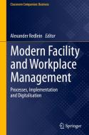 Modern Facility And Workplace Management edito da Springer Nature Switzerland Ag
