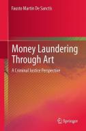 Money Laundering Through Art di Fausto Martin De Sanctis edito da Springer International Publishing