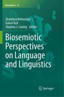 Biosemiotic Perspectives on Language and Linguistics edito da Springer International Publishing