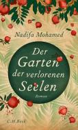 Der Garten der verlorenen Seelen di Nadifa Mohamed edito da Beck C. H.