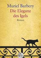 Die Eleganz des Igels. Großdruck di Muriel Barbery edito da dtv Verlagsgesellschaft