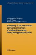Proceedings of the International Conference on Frontiers of Intelligent Computing: Theory and Applications (FICTA) edito da Springer Berlin Heidelberg