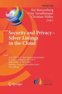Security and Privacy - Silver Linings in the Cloud edito da Springer Berlin Heidelberg
