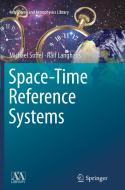 Space-Time Reference Systems di Ralf Langhans, Michael Soffel edito da Springer Berlin Heidelberg