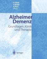 Alzheimer Demenz edito da Springer Berlin Heidelberg