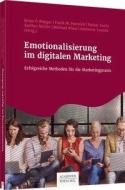 Emotionalisierung im digitalen Marketing edito da Schäffer-Poeschel Verlag