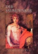 Der Saumdenker di Gerd Kramer edito da Books on Demand