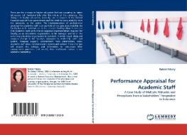 Performance Appraisal for Academic Staff di Rahmi Fahmy edito da LAP Lambert Acad. Publ.