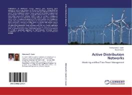 Active Distribution Networks di Mohamed Z. Kamh, Reza Iravani edito da LAP Lambert Academic Publishing