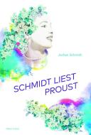 Schmidt liest Proust di Jochen Schmidt edito da Voland & Quist