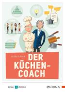 Der Küchencoach di Björn Grimm edito da Matthaes Verlag