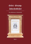 Gebet- Gesang- Andachtsbücher di Paul Möllemann-Breitenfeld edito da fine Books Verlag Alexander Broicher