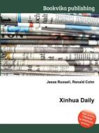 Xinhua Daily edito da Book On Demand Ltd.
