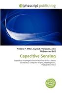Capacitive Sensing edito da Alphascript Publishing