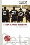 South Humber Rabbitohs edito da Betascript Publishing