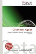 Oscar Ra L Aguad edito da Betascript Publishing