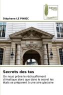 Secrets des tas di Stephane Le Piniec edito da Éditions Muse