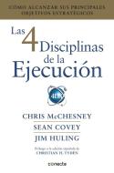 Las 4 disciplinas de la ejecución : cómo alcanzar sus principales objetivos estratégicos di Sean Covey, Jim Huling, Chris McChesney edito da Conecta