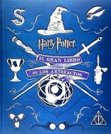 El gran libro de los artefactos de Harry Potter di Jody Revenson edito da Norma Editorial, S.A.