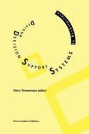 Design and Decision Support Systems in Architecture edito da Springer Netherlands