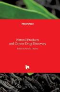 Natural Products and Cancer Drug Discovery di FARID A. BADRIA edito da IntechOpen