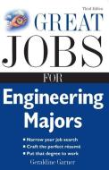 Great Jobs for Engineering Majors di Geraldine Garner edito da MCGRAW HILL BOOK CO