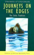 Journeys On The Edges di Thomas O'Loughlin edito da Darton,longman & Todd Ltd
