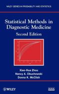 Statistical Medicine 2e di Zhou, McClish, Obuchowski edito da John Wiley & Sons