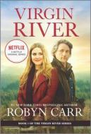 Virgin River di Robyn Carr edito da MIRA