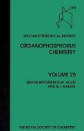 Organophosphorus Chemistry di Christopher W. Allen edito da Royal Society of Chemistry