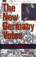 The New Germany Votes edito da Bloomsbury Publishing Plc