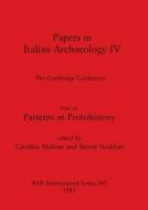 Papers in Italian Archaeology IV edito da British Archaeological Reports Oxford Ltd