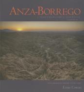 Anza-Borrego: A Photographic Journey: Second Edition di Ernie Cowan edito da SUNBELT PUBN