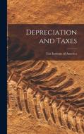 Depreciation and Taxes edito da LIGHTNING SOURCE INC