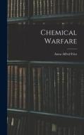 Chemical Warfare di Amos Alfred Fries edito da LEGARE STREET PR