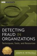 Detecting Fraud di Petrucelli edito da John Wiley & Sons