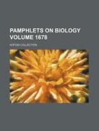 Pamphlets on Biology Volume 1678; Kofoid Collection di Books Group edito da Rarebooksclub.com