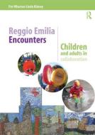 Reggio Emilia Encounters di Pat Wharton edito da Taylor & Francis Ltd
