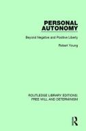 Personal Autonomy di Robert Young edito da Taylor & Francis Ltd