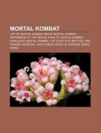 Mortal Kombat di Books Llc edito da Books LLC, Reference Series