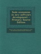 Scale Economies in New Software Development di Chris F. Kemerer, Rajiv D. Banker edito da Nabu Press